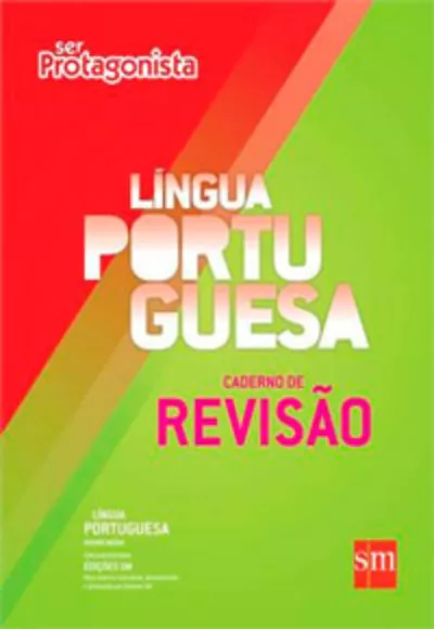 Ser Protagonista - Língua Portuguesa. Caderno de Revisão